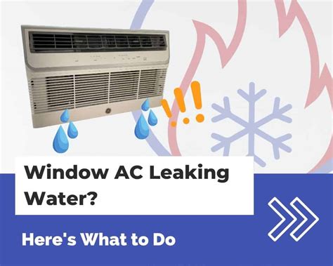 window ac leaking|A/C Leaking Water: How to Fix a Leaky Air。